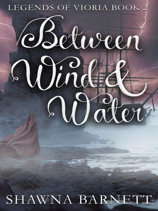 Title details for Between Wind & Water by Shawna Barnett - Available